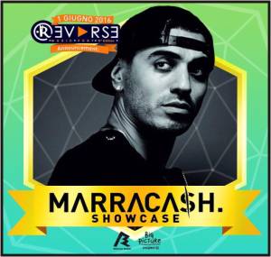 1 giugno a Le Capannine, con il Reverse Music Fest, e Marrachesh!